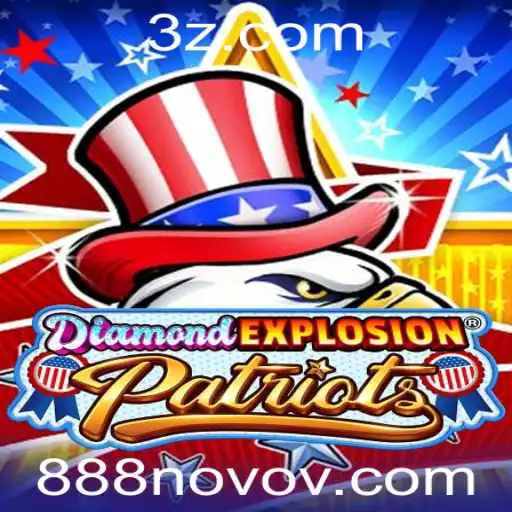 Descubra DiamondExplosionPatriots: O Novo Fenômeno dos Jogos Digitais