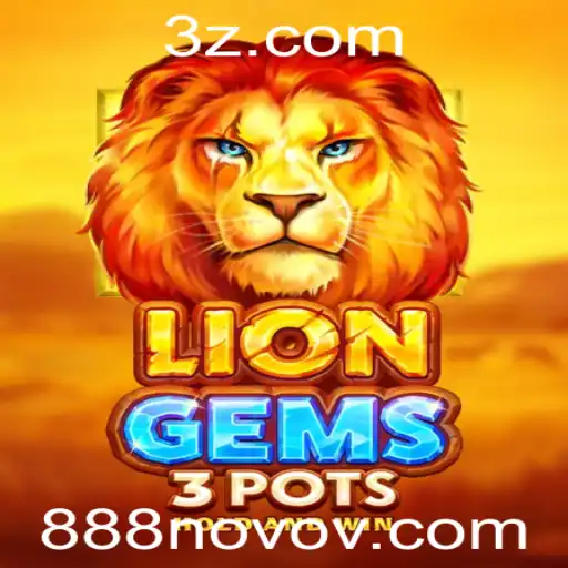 Descubra o Mundo do Jogo LionGems3pots no 888novo.com